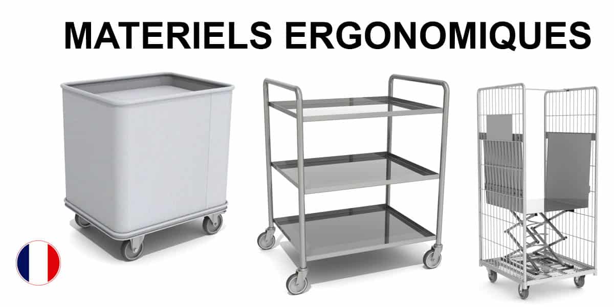 Chariots Matériels Ergonomiques